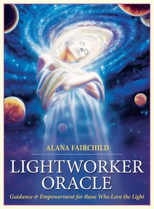 Lightworker Oracle: Guidance & Empowerment for Those Who Love the Light, 44 Full Colour Cards and 140 Book